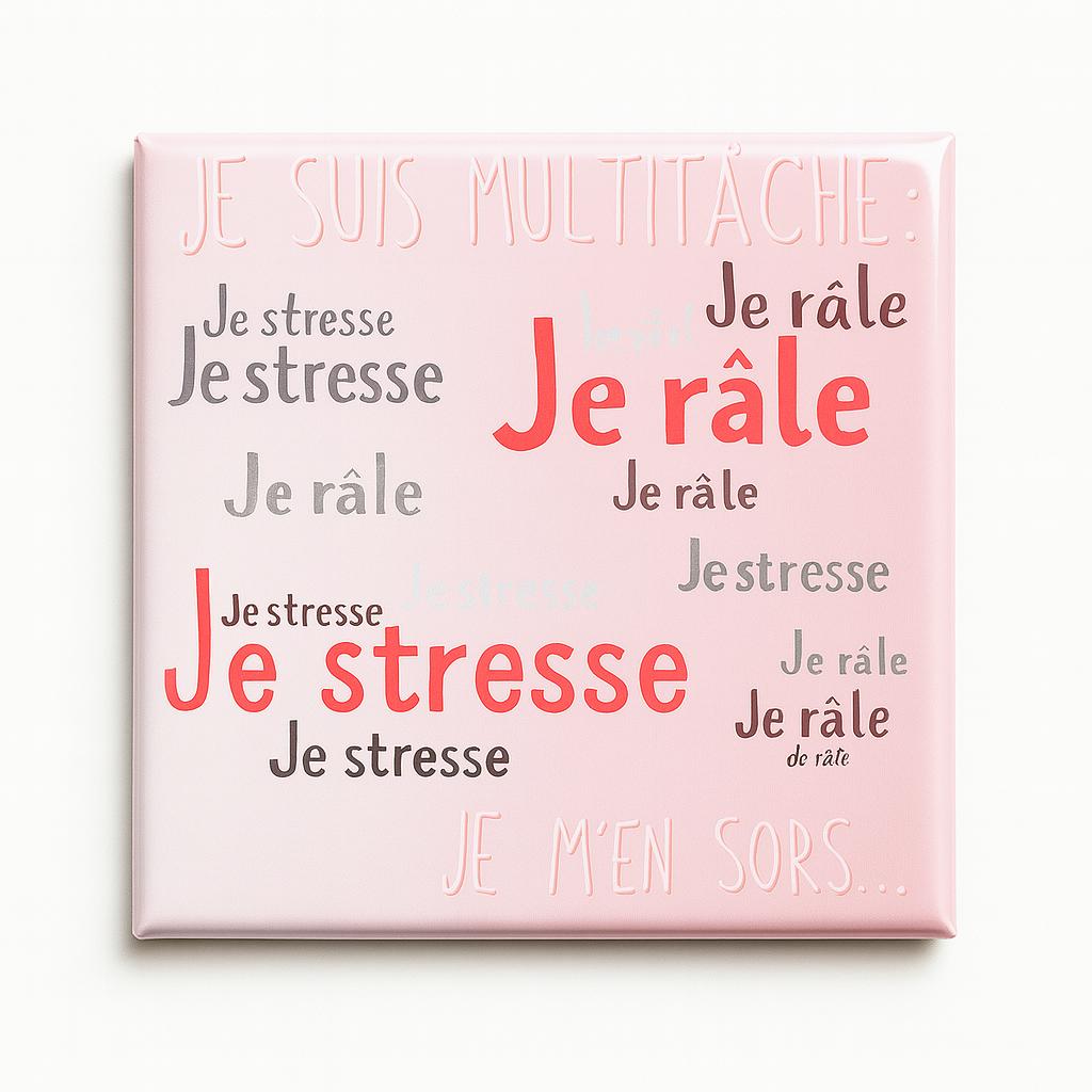 MULTITÂCHE - Work