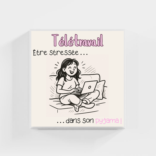 TÉLÉTRAVAIL - Work