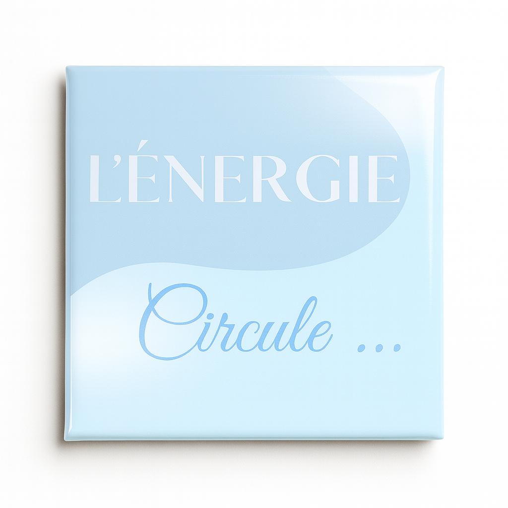 L'ÉNERGIE - Mindset