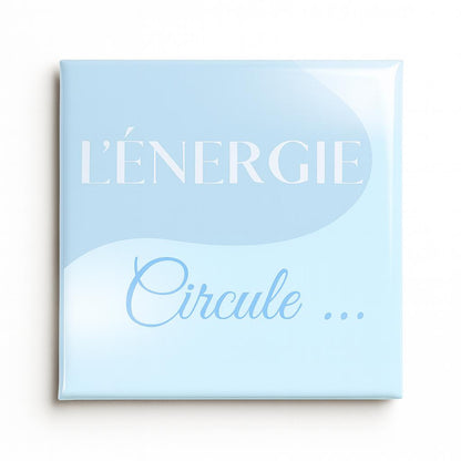 L'ÉNERGIE - Mindset