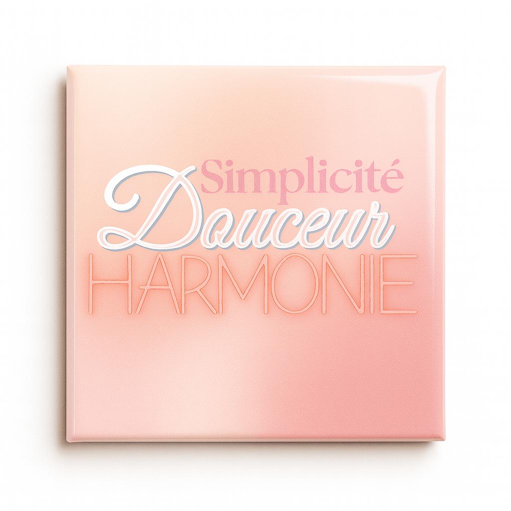 SIMPLICITÉ - Mindset